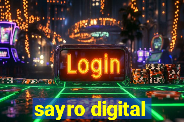 sayro digital